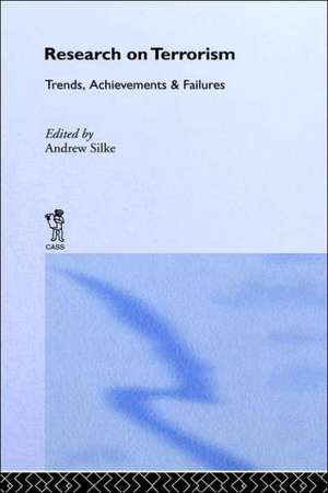 Research on Terrorism: Trends, Achievements and Failures de Andrew Silke