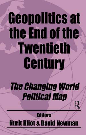 Geopolitics at the End of the Twentieth Century: The Changing World Political Map de Nurit Kliot