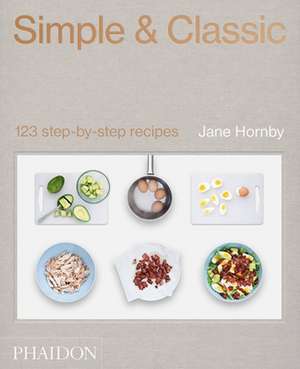 Simple & Classic de Jane Hornby