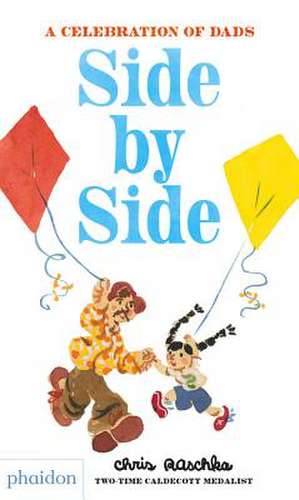 Side by Side de Chris Raschka