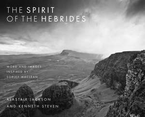 The Spirit of the Hebrides de Kenneth Steven