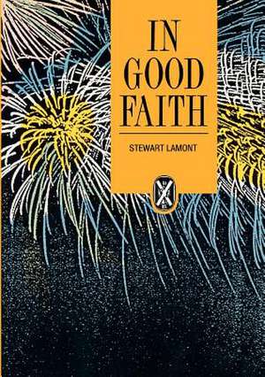 In Good Faith de Stewart Lamont