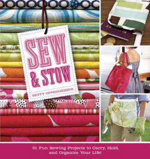 Sew and Stow