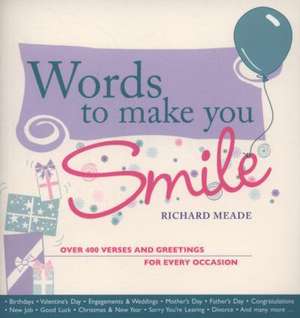 Words to Make You Smile de Richard Meade