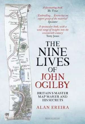 The Nine Lives of John Ogilby de Alan Ereira