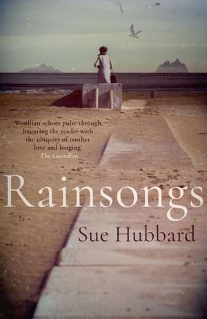 Rainsongs de Sue Hubbard