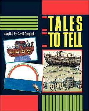 Tales to Tell de David Campbell