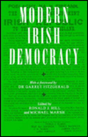 Modern Irish Democracy de Ronald J. Hill