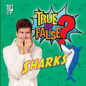 True or False? Sharks de World Book