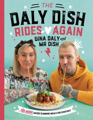 DALY, G: DALY DISH RIDES AGAIN de GINA DALY