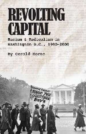 Revolting Capital de Gerald Horne