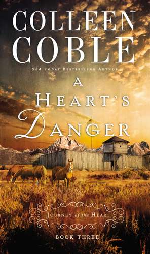 A Heart's Danger de Colleen Coble