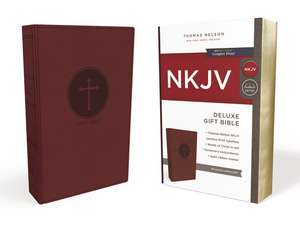 NKJV, Deluxe Gift Bible, Leathersoft, Burgundy, Red Letter, Comfort Print: Holy Bible, New King James Version de Thomas Nelson