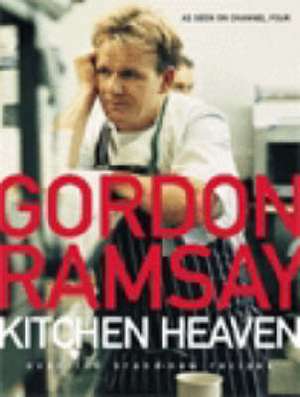 Kitchen Heaven de Gordon Ramsay