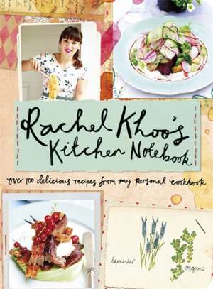 Rachel Khoo's Kitchen Notebook de Rachel Khoo