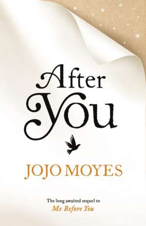 After You de Jojo Moyes