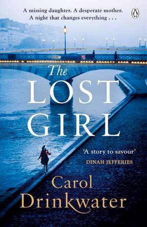 The Lost Girl: A captivating tale of mystery and intrigue. Perfect for fans of Dinah Jefferies de Carol Drinkwater