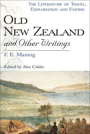 Old New Zealand and Other Writings de Alex Calder