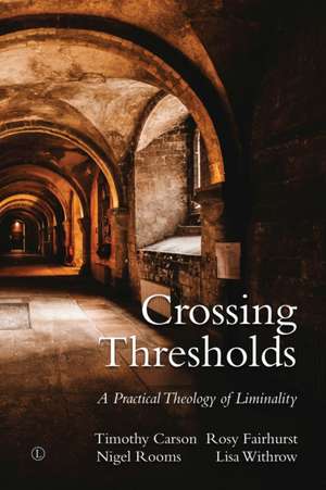 Crossing Thresholds de Rosemary Fairhurst