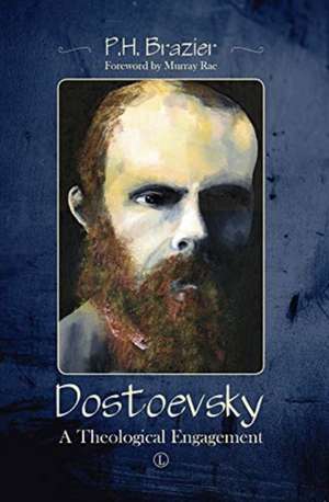 Dostoevsky de P. H. Brazier