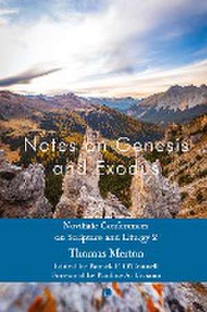 Notes on Genesis and Exodus de Pauline Viviano