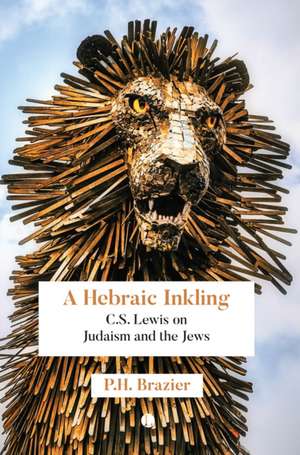 A Hebraic Inkling de P. H. Brazier