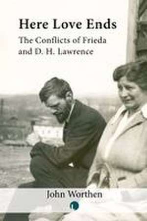 Here Love Ends de John Worthen