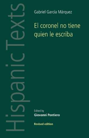 El Coronel No Tiene Quien Le Escriba de Gabriel Garcia Marquez