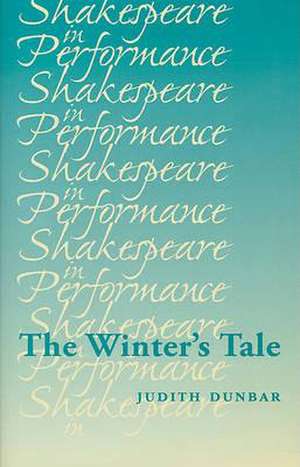 The Winter's Tale de Judith Dunbar