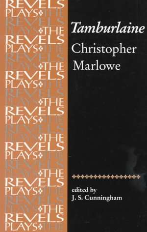 Tamburlaine the Great de Christopher Marlowe