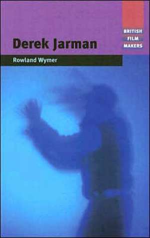 Derek Jarman de Rowland Wymer