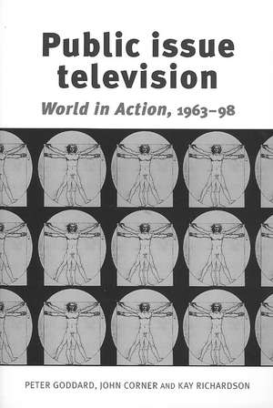 Goddard, P: Public Issue Television de Peter Goddard