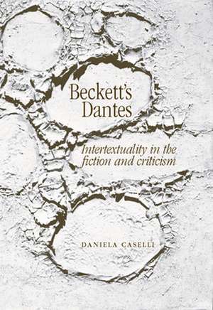 Beckett's Dantes de Daniela Caselli