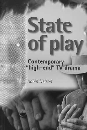 State of Play de Robin Nelson