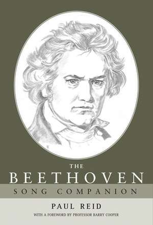 The Beethoven Song Companion de Paul Reid