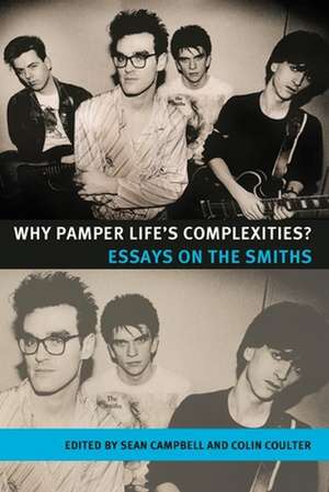 Why Pamper Life's Complexities?