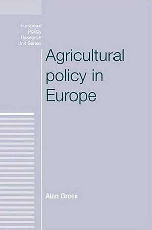 Agricultural Policy in Europe