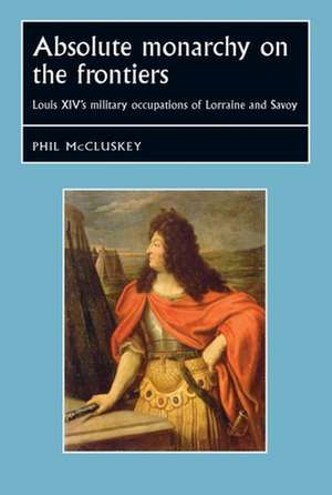 Absolute Monarchy on the Frontiers de Phil McCluskey