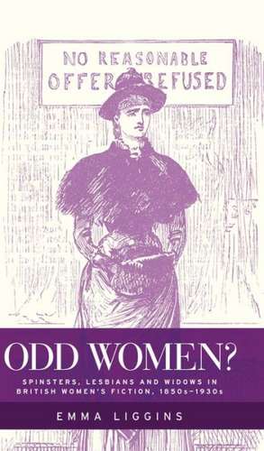 Odd Women? de Emma Liggins