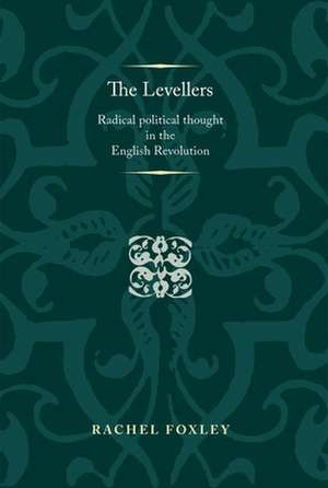 Foxley, R: The Levellers de Rachel Foxley