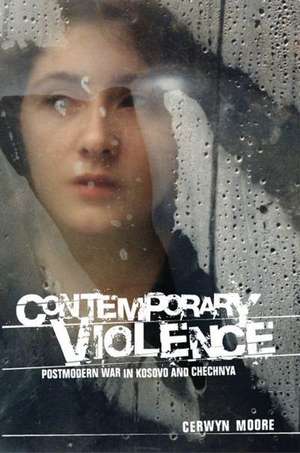 Contemporary Violence de Cerwyn Moore