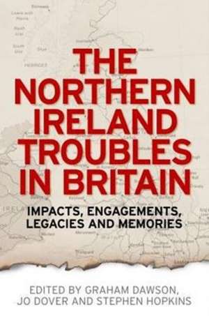 The Northern Ireland Troubles in Britain