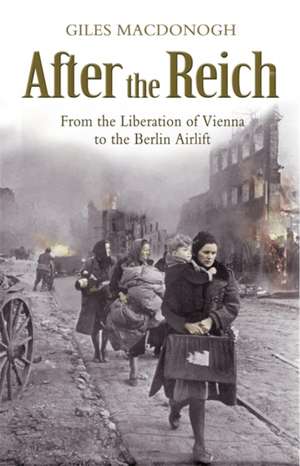 After the Reich de Giles Macdonogh