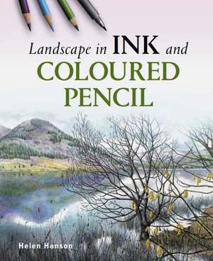 Landscape in Ink and Coloured Pencil de Helen Hanson