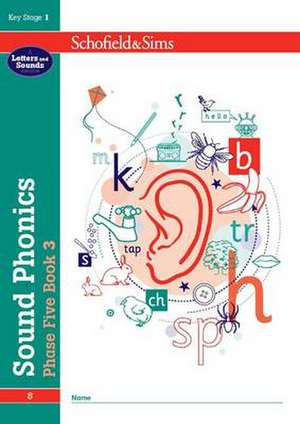 Sound Phonics Phase Five Book 3 de Carol Matchett