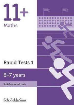 11+ Maths Rapid Tests Book 1: Year 2, Ages 6-7 de Schofield & Sims