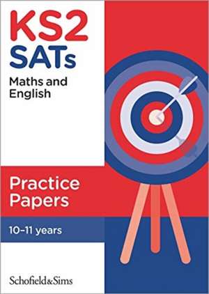 KS2 SATs Maths and English Practice Papers de Giles Clare