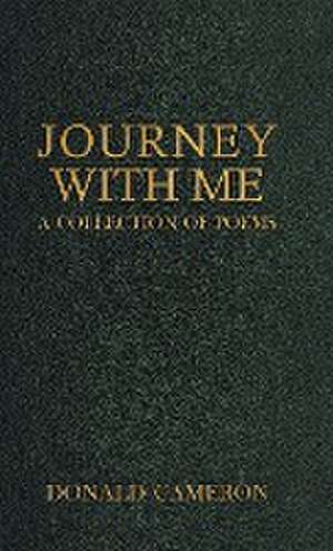 Journey With Me de Donald Cameron