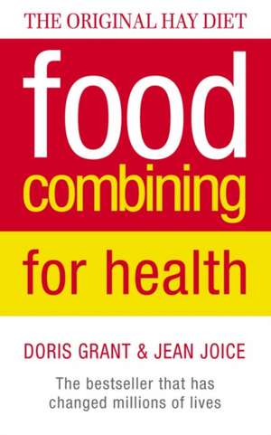 Food Combining for Health de Doris Grant