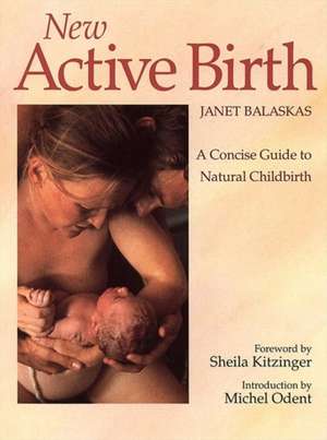 NEW ACTIVE BIRTH PB de Janet Balaskas
